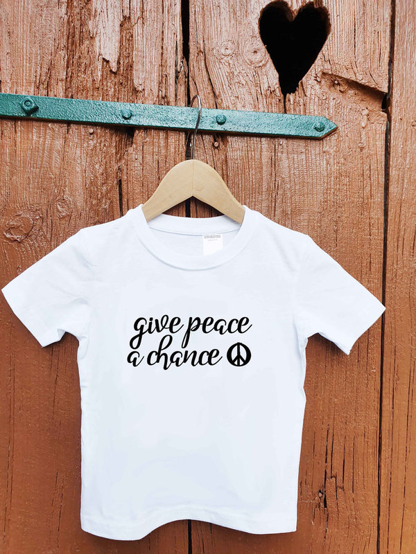 T-Shirt "Give peace a chance"